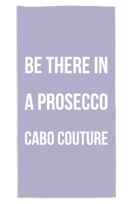 Be There In a Prosecco Beach Towel